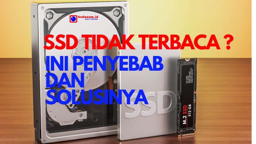 Kenapa SSD Tidak Terbaca
